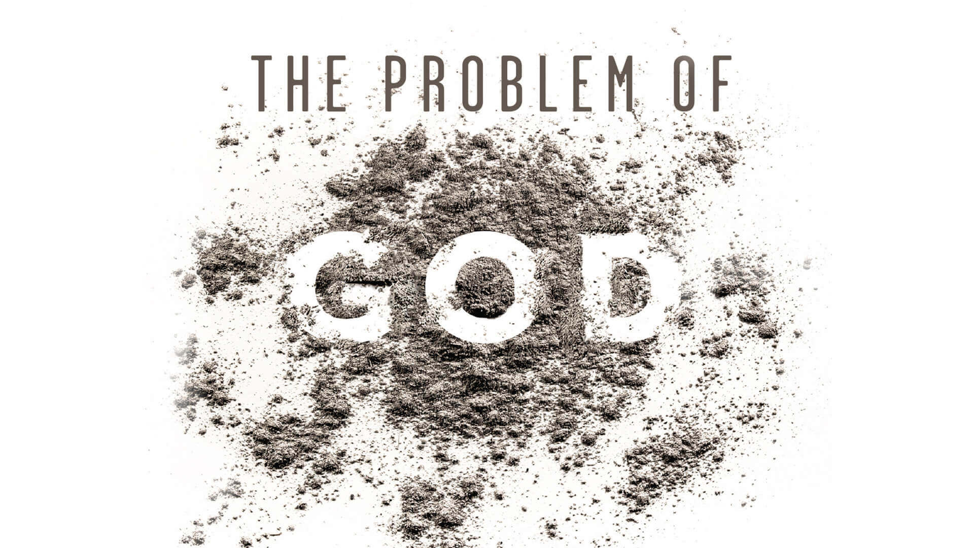 The Problem of God
