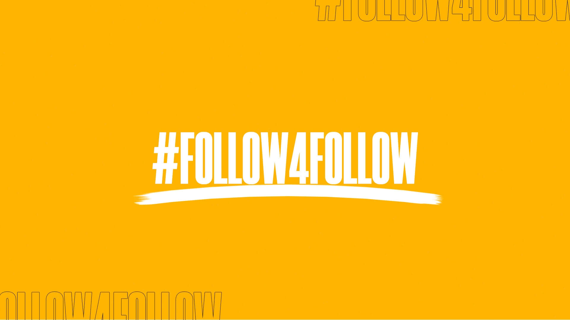 #Follow4Follow