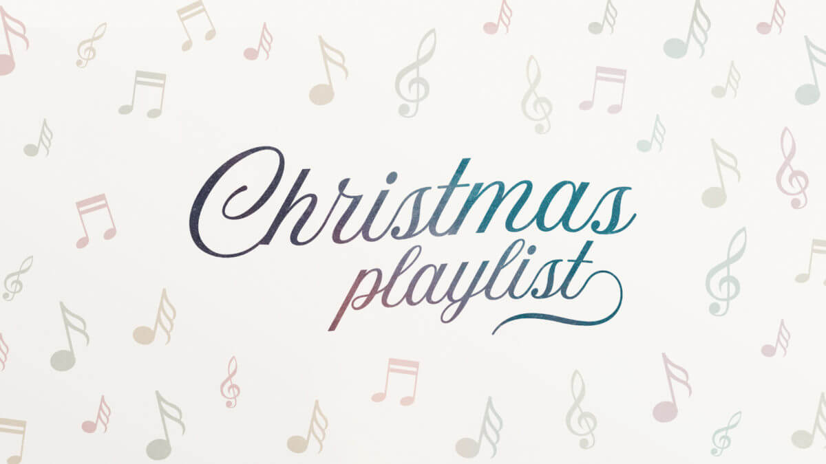 Christmas Playlist Message Series