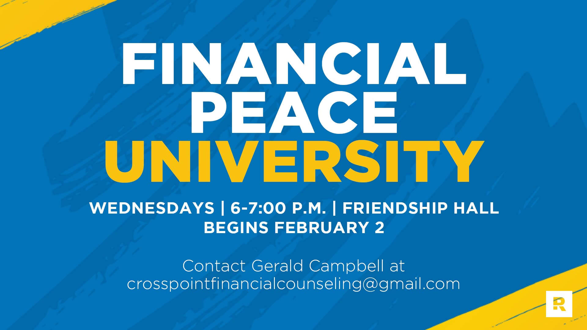 Financial Peace University, Begins February 2 from 6-7:00 p.m. in Friendship Hall