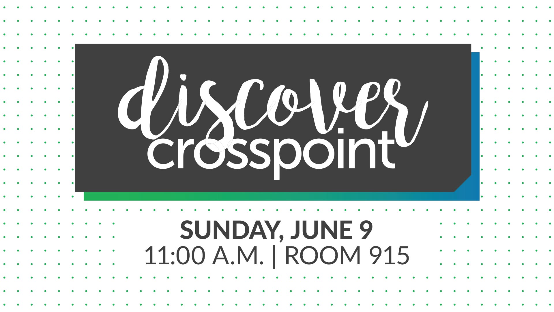Discover Crosspoint