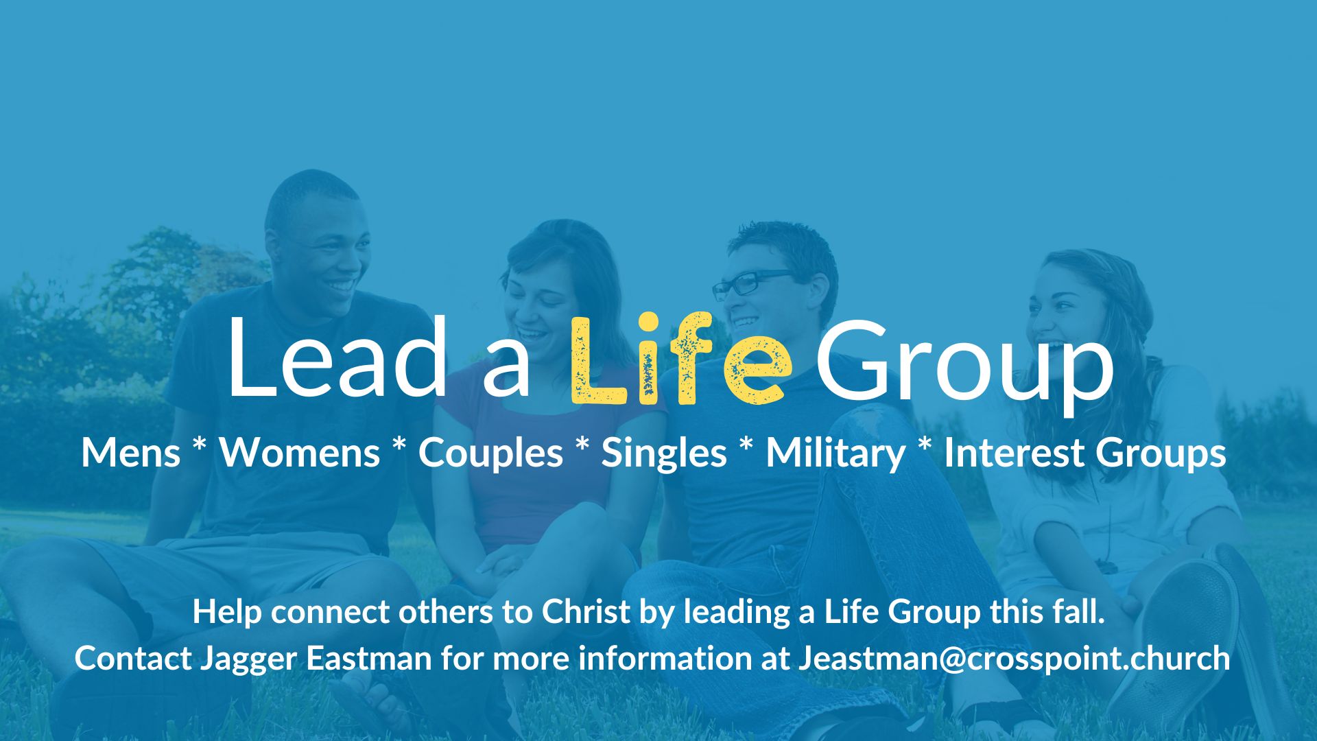 Lead a Life Group