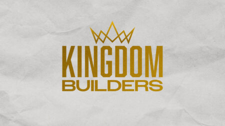 Kingdom Builders