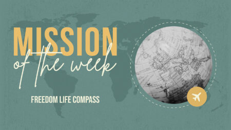 Mission of the Week - Freedom Life Compass