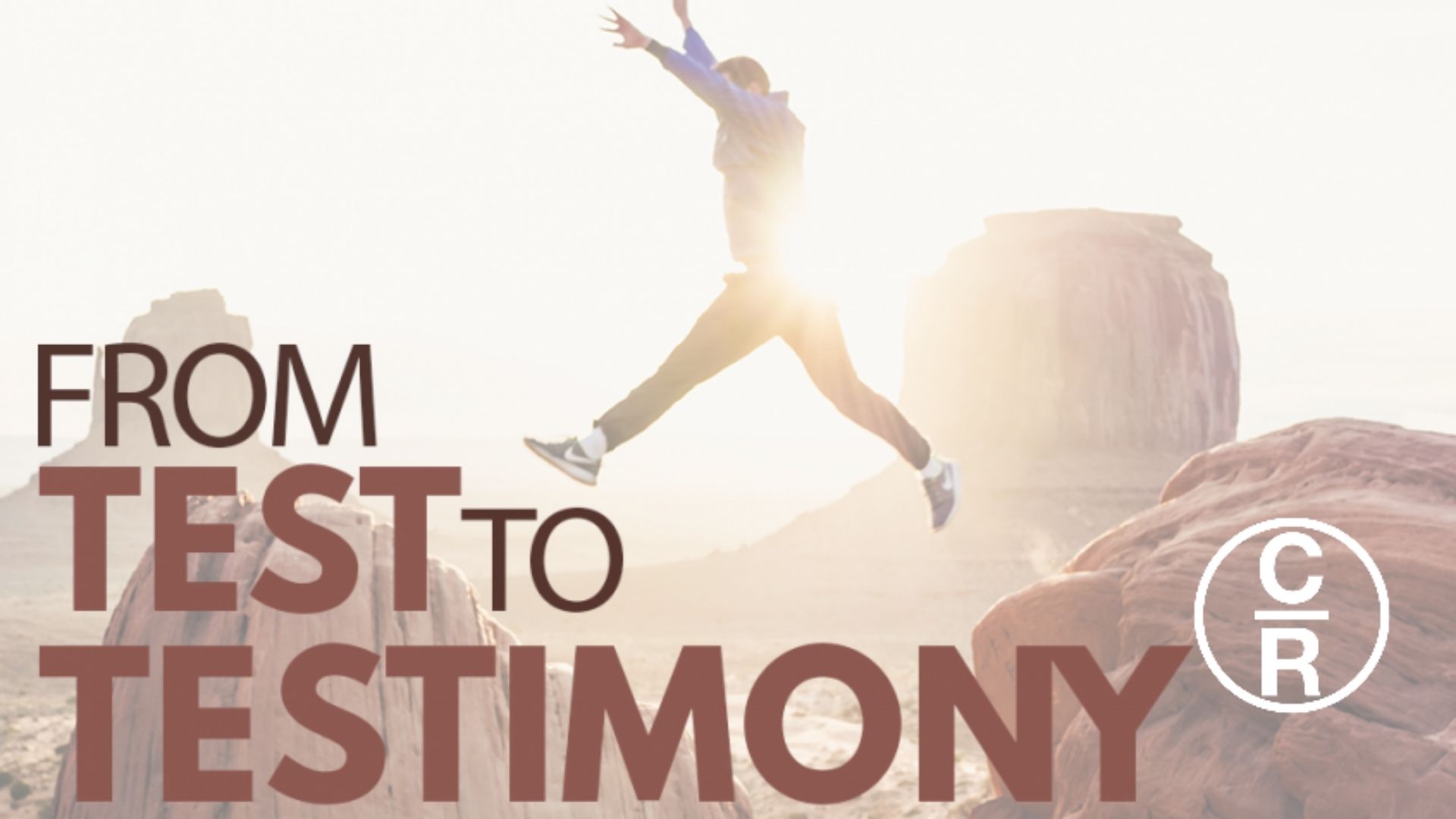 CR - From Test to Testimony