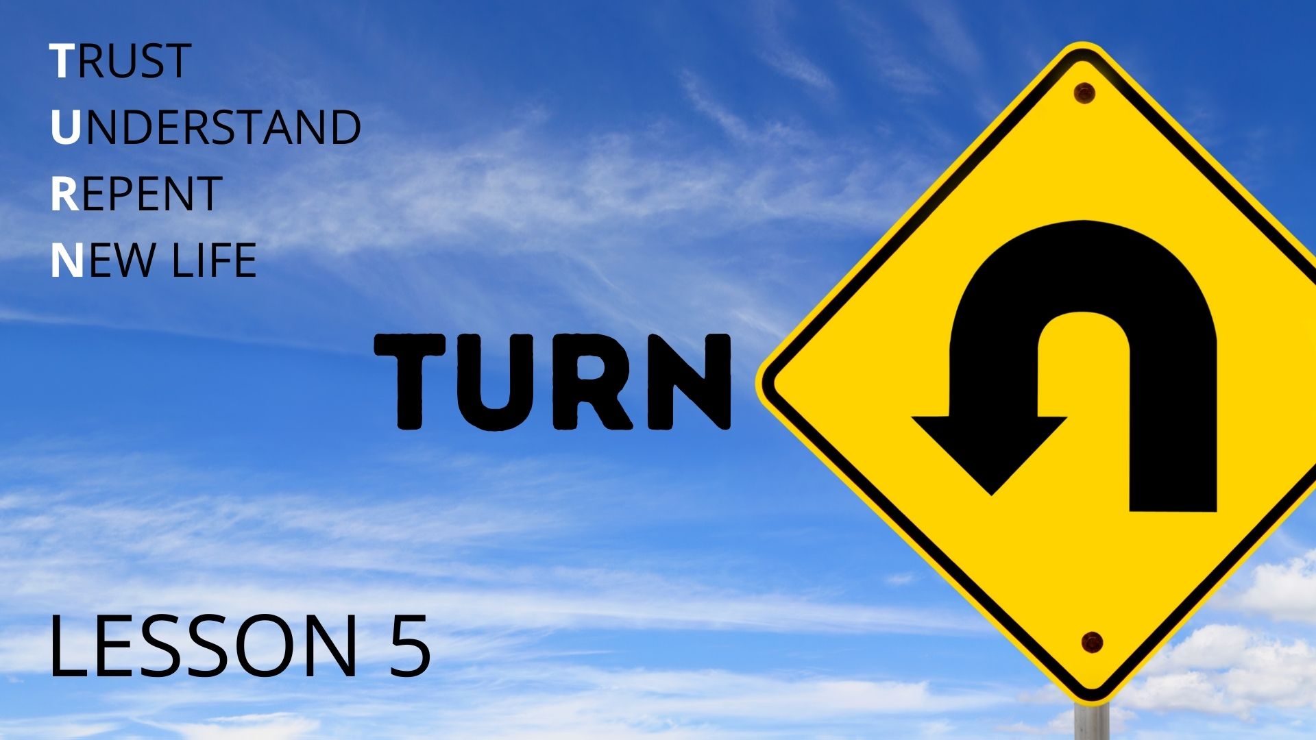 CR Lesson 5 - Turn