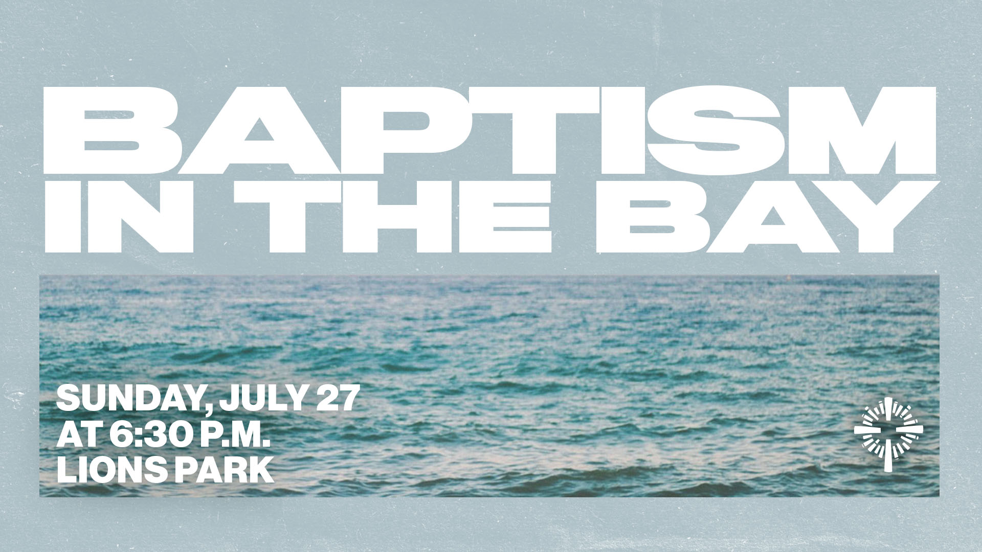 NV Baptism in the Bay